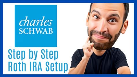 schwab open roth ira|charles schwab ira setup.